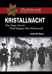 Kristallnacht : the Nazi terror that began the Holocaust cover image