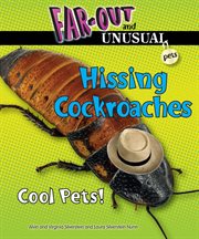 Hissing cockroaches : cool pets! cover image