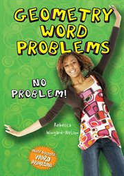 Geometry word problems : no problem! cover image