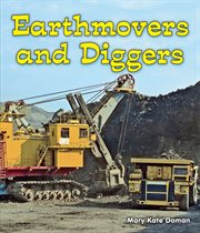 Earthmovers and diggers : All About Big Machines cover image