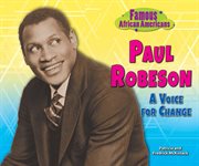 Paul Robeson : a voice to remember cover image