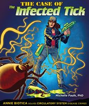 The case of the infected tick cover image