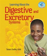 Learning about the digestive and excretory systems cover image