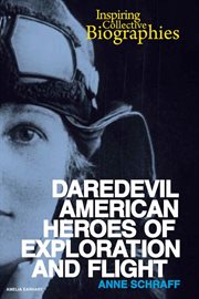 Daredevil American heroes of exploration and flight cover image