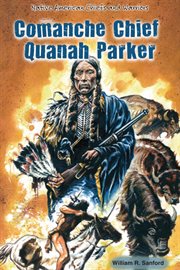 Comanche Chief Quanah Parker cover image