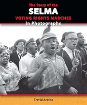 The story of the Selma voting rights marches in photographs cover image
