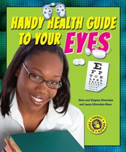 Handy health guide to your eyes cover image