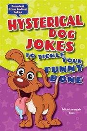Hysterical dog jokes to tickle your funny bone cover image