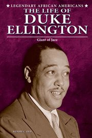 The life of Duke Ellington : giant of jazz cover image