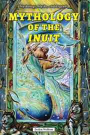 Mythology of the inuit cover image