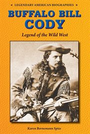 Buffalo Bill Cody : legend of the Wild West cover image
