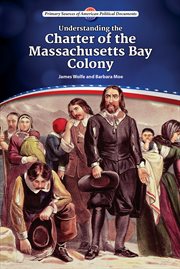 Understanding the Charter of the Massachusetts Bay Colony cover image