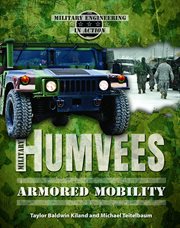 Military Humvees : armored mobility cover image