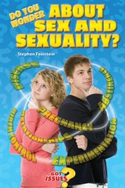 Do you wonder about sex and sexuality? cover image