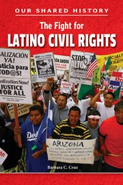 The fight for Latino civil rights cover image