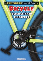Bicycle science fair projects cover image