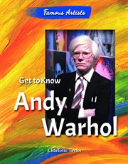 Get to know Andy Warhol cover image