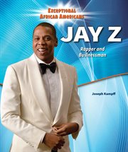 Jay Z : rapper and businessman cover image
