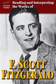 Reading and interpreting the works of F. Scott Fitzgerald cover image