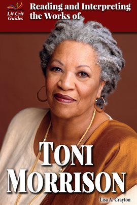 Cover image for Reading and Interpreting the Works of Toni Morrison