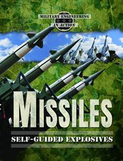 Missiles : self-guided explosives cover image