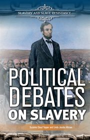 Political debates on slavery cover image