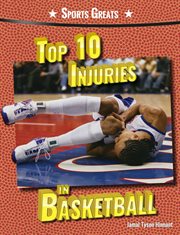 Top 10 injuries in basketball cover image