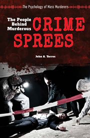 The People Behind Murderous Crime Sprees cover image