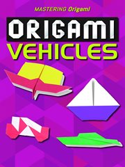 Origami Vehicles cover image