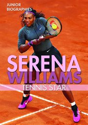 Serena williams : Tennis Star cover image