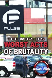 WORLD'S WORST ACTS OF BRUTALITY cover image