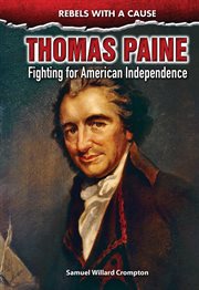 Thomas Paine : fighting for American independence cover image