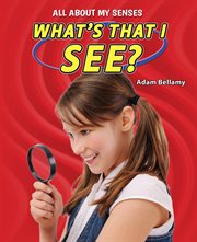 What's that I see? cover image
