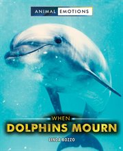 When Dolphins Mourn cover image