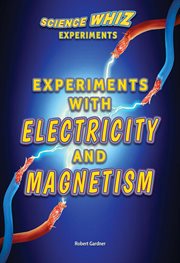 Experiments with electricity and magnetism cover image