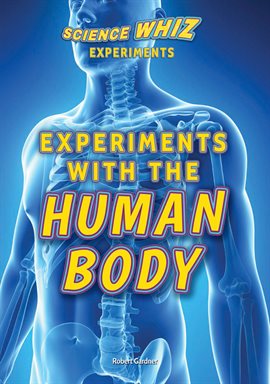 Cover image for Experiments with the Human Body