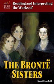 Reading and interpreting the works of the Brontë sisters cover image
