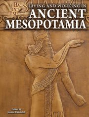 Living and working in ancient Mesopotamia cover image