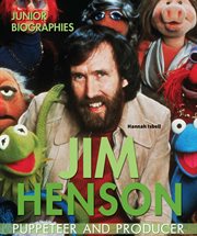Jim Henson : puppeteer and producer cover image
