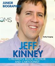 Jeff Kinney : children's book author and cartoonist cover image