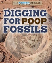 Digging for poop fossils cover image