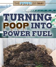 Turning poop into power fuel cover image