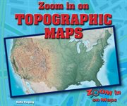 Zoom in on topographic maps cover image