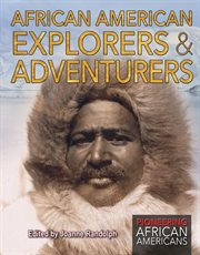 African American Explorers & Adventurers cover image