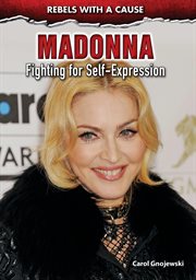 Madonna : fighting for self-expression cover image