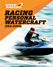 Racing personal watercraft. Sea-Doos cover image
