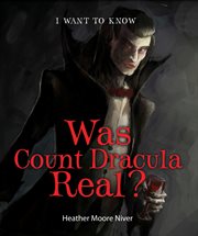 Was Count Dracula real? cover image