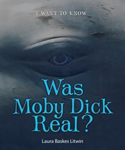 Was Moby Dick real? cover image