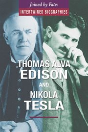 Thomas Alva Edison and Nikola Tesla cover image