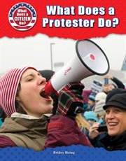 What does a protester do? cover image